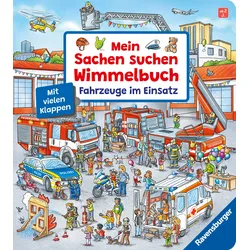 Mein Sachen suchen Wimmelbuch: Fahrzeuge im Einsatz