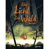 atlantis kinderbuch Ein Licht im Wald