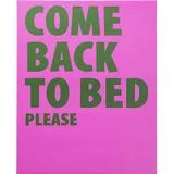 Kare DESIGN Wandbild 40 x 50 cm Come Back To Bed 56300 Pink