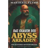 Epubli Das Grauen der Abyss-Arkaden: