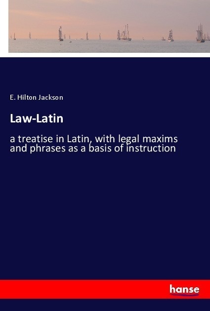Law-Latin - E. Hilton Jackson  Kartoniert (TB)