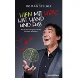 Amalthea Signum Hirn mit Herz hat Hand und Fuß