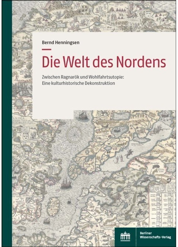 Die Welt Des Nordens - Bernd Henningsen  Kartoniert (TB)