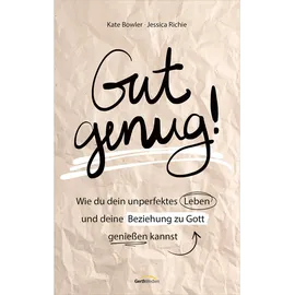 Gerth Medien Gut genug!