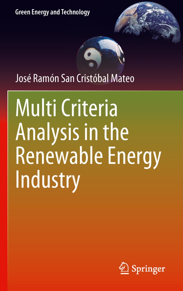 Multi Criteria Analysis In The Renewable Energy Industry - José Ramón San Cristóbal Mateo  Kartoniert (TB)
