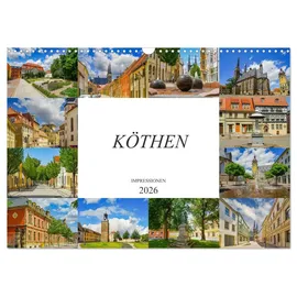 Calvendo Köthen Impressionen (Wandkalender 2026 DIN A3 quer), CALVENDO Monatskalender