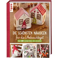 Frechverlag Die schönsten Nähideen für die Weihnachtszeit