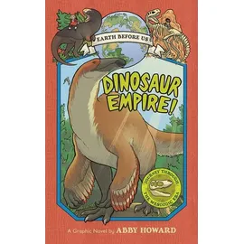 Dinosaur Empire! (Earth Before Us #1)
