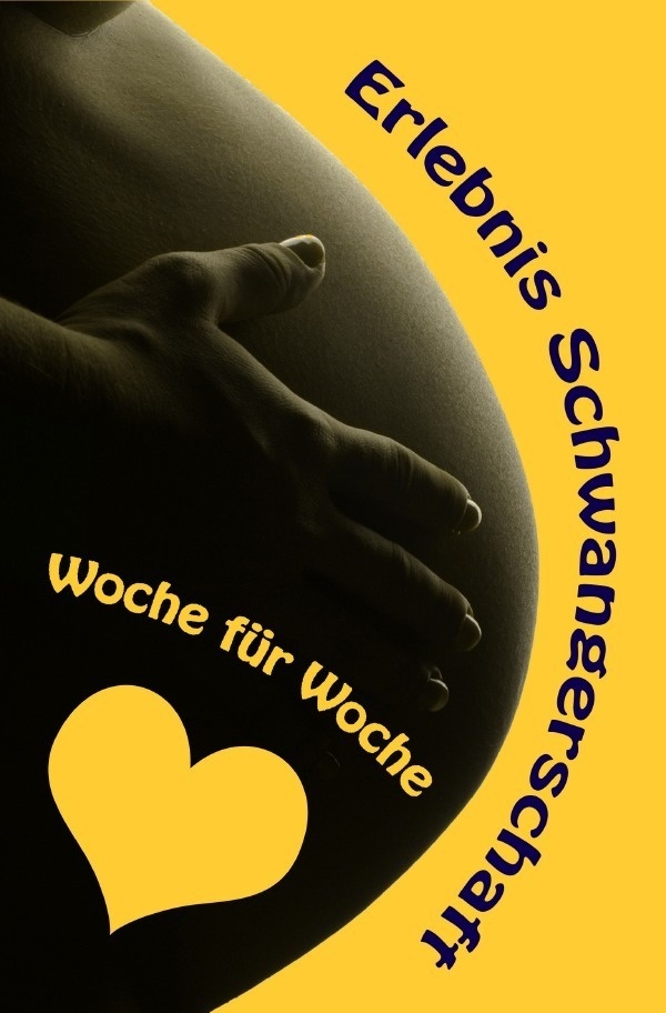 Erlebnis Schwangerschaft...Woche Für Woche - Vanessa Bauer  Kartoniert (TB)