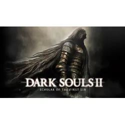 Dark Souls II: Scholar of the First Sin