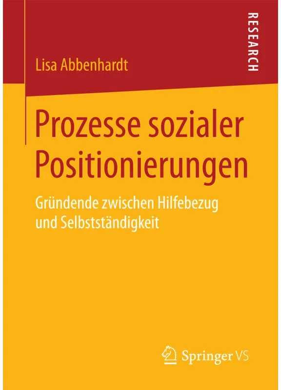 Prozesse Sozialer Positionierungen - Lisa Abbenhardt  Kartoniert (TB)