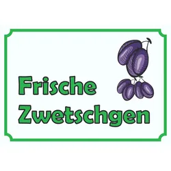 Frische Zwetschgen Schild A6 (105x148mm)
