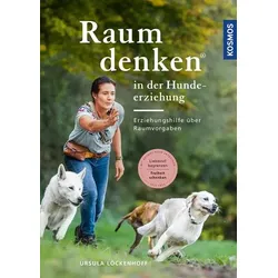 Raumdenken® in der Hundeerziehung