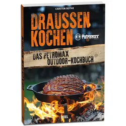 Petromax - Kochbuch "Draussen Kochen"  by Carsten Bothe