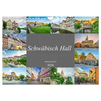 Calvendo Schwäbisch Hall Impressionen (Wandkalender 2026 DIN A4 quer),