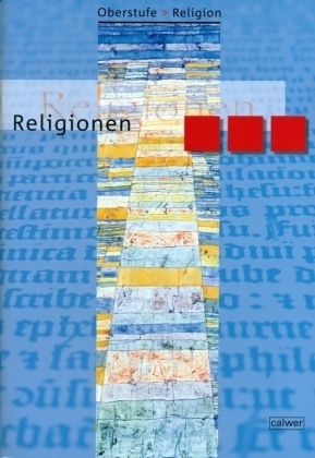 Oberstufe Religion Neu / Oberstufe Religion - Religionen - Hans J Herrmann  Ulrich Löffler  Geheftet