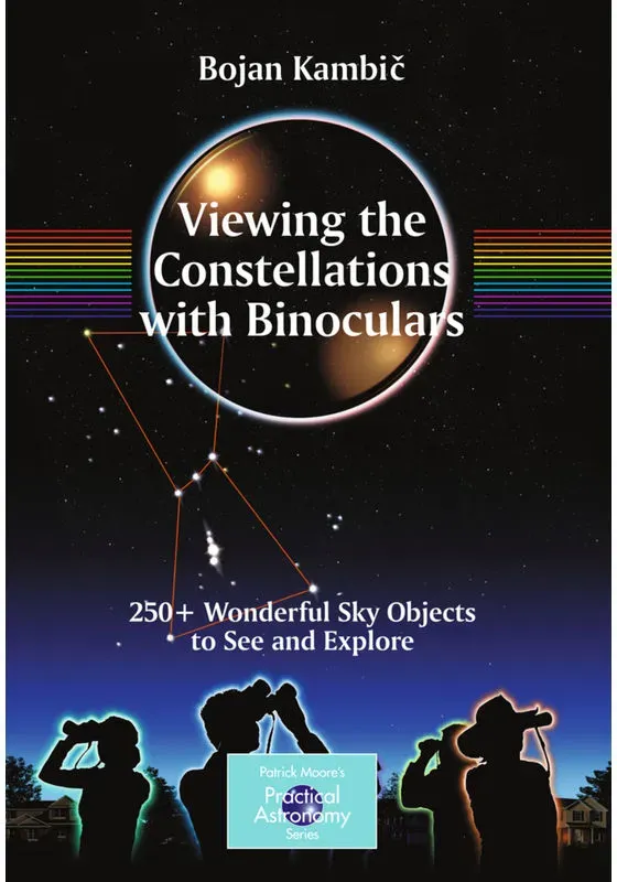 Viewing The Constellations With Binoculars - Bojan Kambic  Kartoniert (TB)