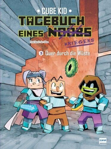 Quer durch die Wüste - Tagebuch eines Noobs Kriegers – Der Comic Bd. 3  - Ein inoffizielles Comic-Abenteuer für Minecrafter