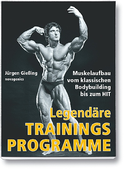 Legendäre Trainingsprogramme - Jürgen Gießing  Kartoniert (TB)