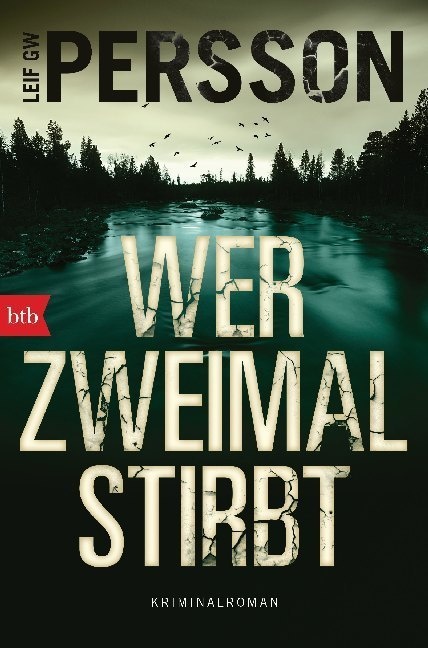 Wer Zweimal Stirbt / Kommissar Bäckström Bd.4 - Leif G. W. Persson  Taschenbuch