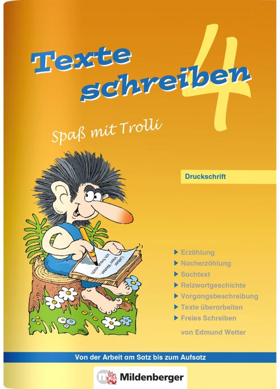 Spass Mit Trolli / Texte Schreiben - Spass Mit Trolli 4. Schuljahr, Druckschrift - Edmund Wetter, Geheftet