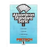 Akkordeon Standard Serie: Eine Sammlung bekannter und beliebter Melodien. Heft 1. Akkordeon.
