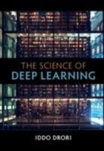 The Science of Deep Learning: Buch von Iddo Drori