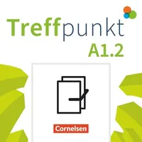 Cornelsen Verlag Treffpunkt. Deutsch als Zweitsprache in Alltag &