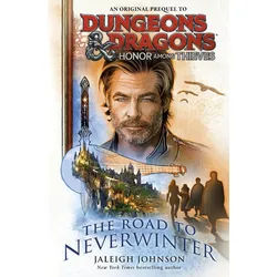 Dungeons & Dragons: Honor Among Thieves: The Road to Neverwinter - EN