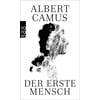 Der erste Mensch: Taschenbuch von Albert Camus