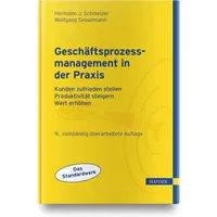 Hanser Fachbuchverlag Geschäftsprozessmanagement in der Praxis