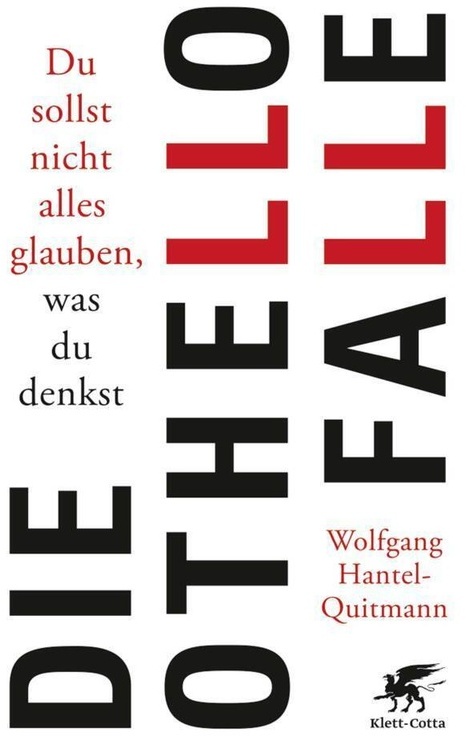 Die Othello-Falle - Wolfgang Hantel-Quitmann, Gebunden
