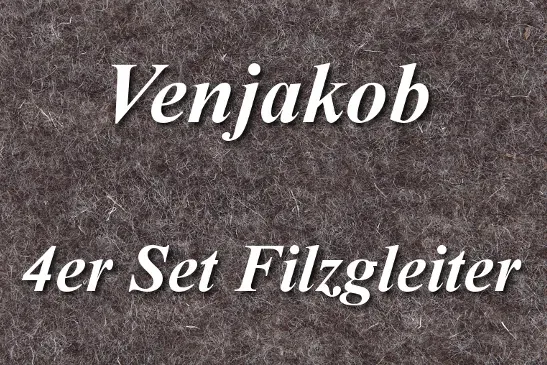 4er Set Filzgleiter von Venjakob