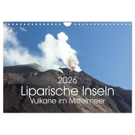 Calvendo Liparische Inseln - Vulkane im Mittelmeer (Wandkalender 2026 DIN A4 quer), CALVENDO Monatskalender: Vulkaninseln im Mittelmeer nördlich von Sizilien. (CALVENDO Natur)
