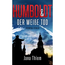 Humboldt und der weiße Tod