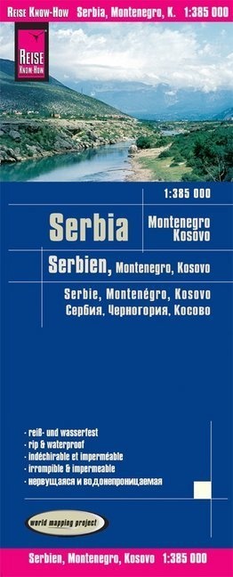 Reise Know-How Landkarte Serbien  Montenegro  Kosovo / Serbia  Montenegro  Kosovo (1:385.000)  Karte (im Sinne von Landkarte)