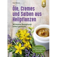 Verlag Eugen Ulmer Öle, Cremes und Salben aus Heilpflanzen