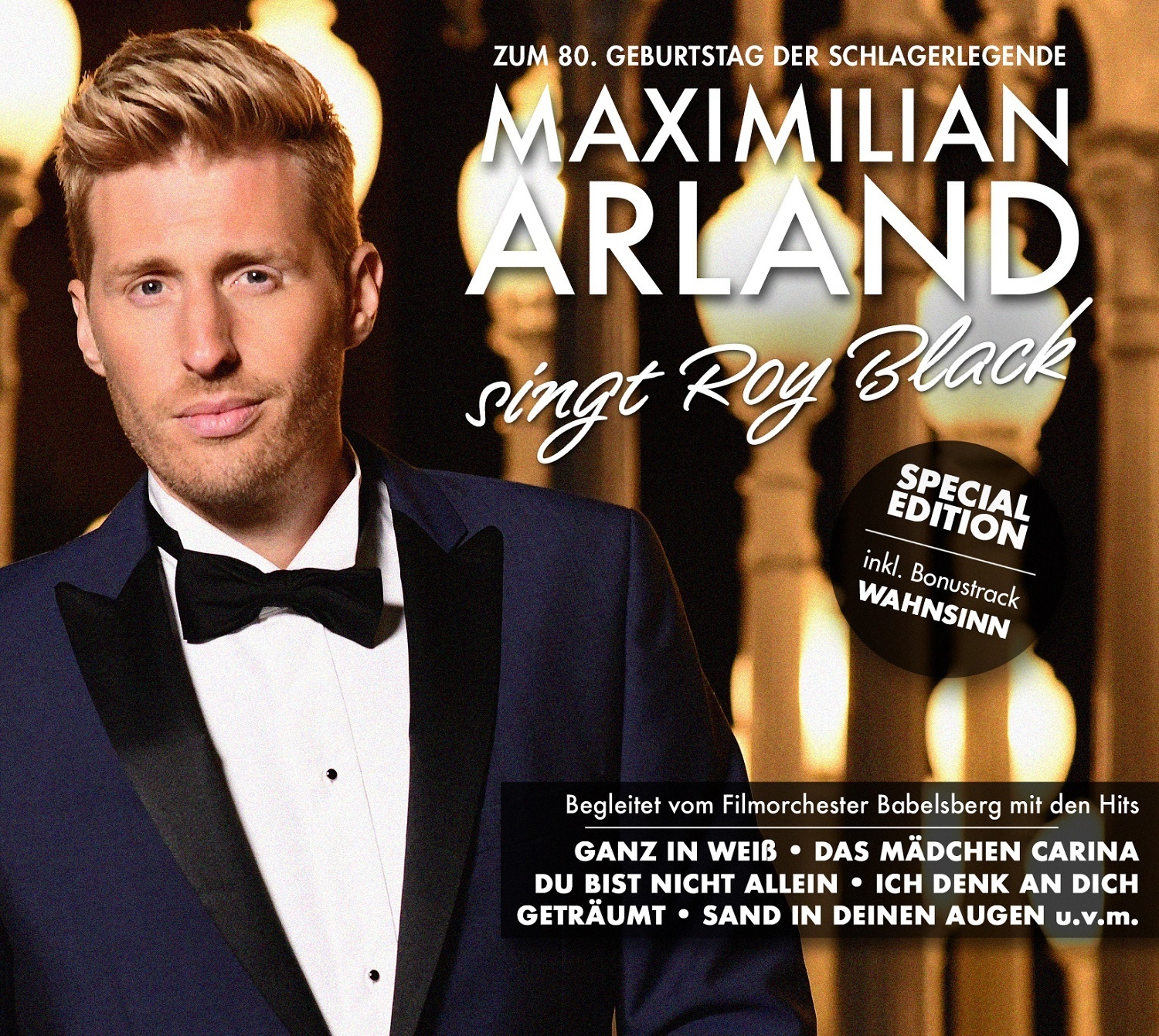 Maximilian Arland singt Roy Black - Maximilian Arland. (CD)