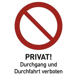 Privat Durchgang und Durchfahrt verboten, Kombischild, Alu, 262x371 mm