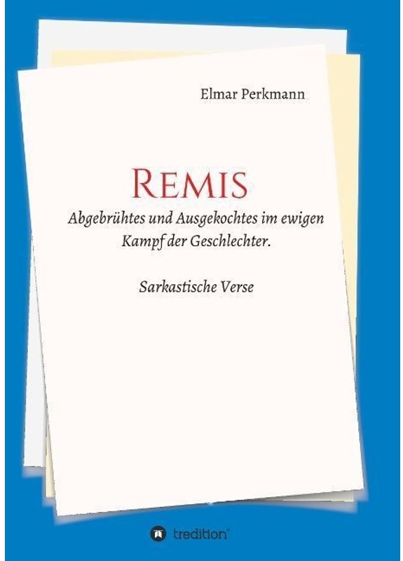 Remis - Elmar Perkmann, Kartoniert (TB)
