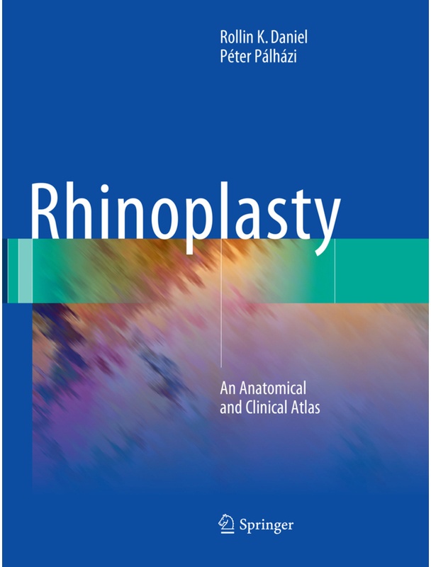 Rhinoplasty - Rollin K. Daniel, Péter Pálházi, Kartoniert (TB)