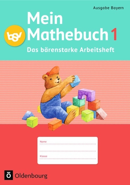Mein Mathebuch - Ausgabe B Für Bayern - 1. Jahrgangsstufe - Ursula von Kuester  Angela Ziegler-Heitbrock  Johanna Schmidt-Büttner  Kartoniert (TB)