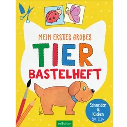 arsEdition Mein erstes großes Tier-Bastelheft