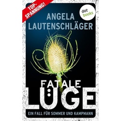 Fatale Lüge