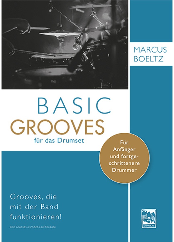 Basic Grooves Für Das Drumset - Marcus Boeltz, Kartoniert (TB)