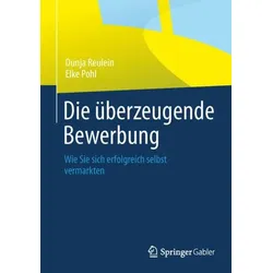 Die überzeugende Bewerbung