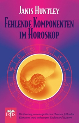 Fehlende Komponenten Im Horoskop - Janis Huntley  Kartoniert (TB)