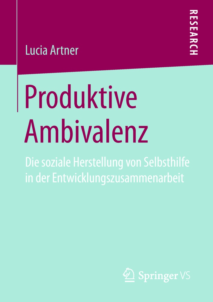 Produktive Ambivalenz - Lucia Artner  Kartoniert (TB)