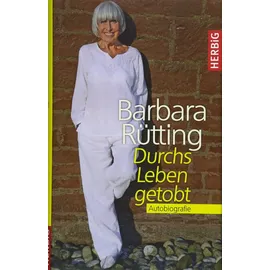 Herbig Durchs Leben getobt: Autobiografie