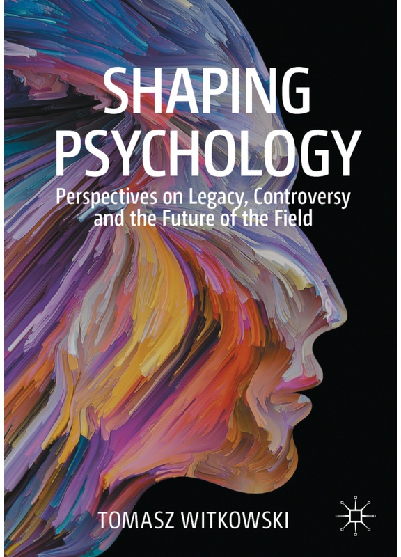 Shaping Psychology - Tomasz Witkowski, Kartoniert (TB)